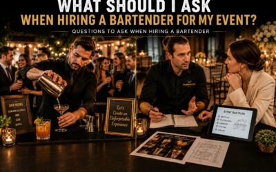 What Should I Ask When Hiring a Bartender for My Event? – Questions to ask when hiring a bartender